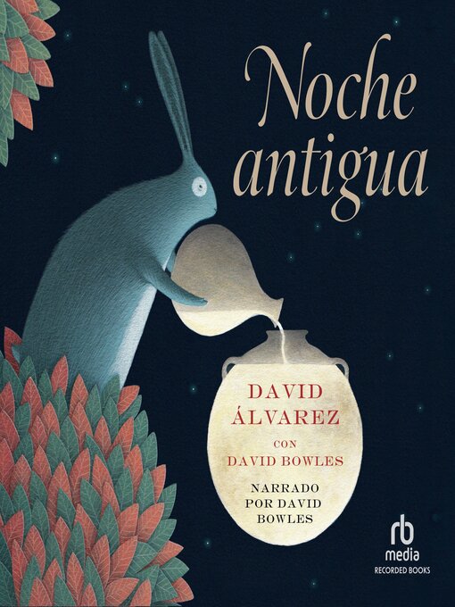 Title details for Noche Antigua by David Álvarez - Available